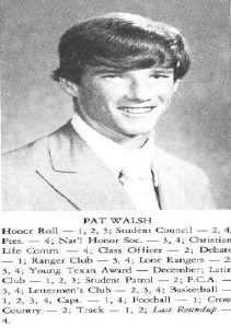 Patrick Walsh '73, seen here in his senior year yearbook picture, received the Bishop Lynch Award at graduation.
