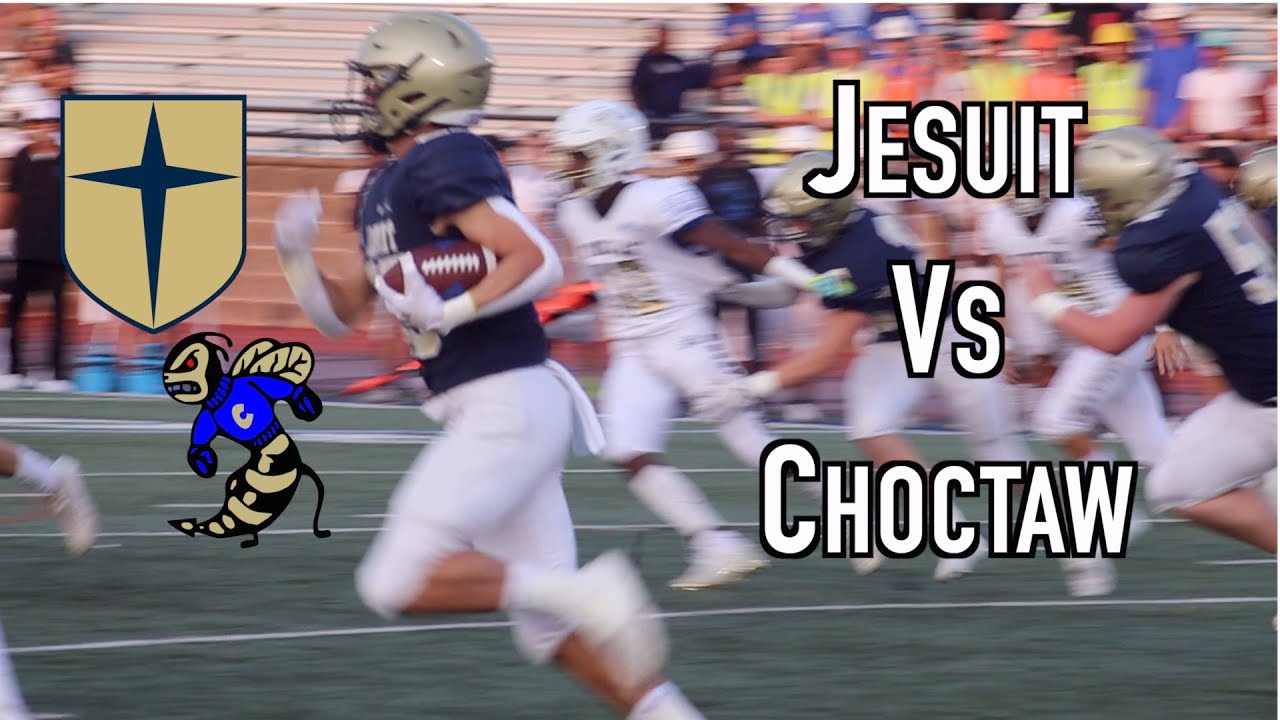 Jesuit vs Choctaw Football Highlights